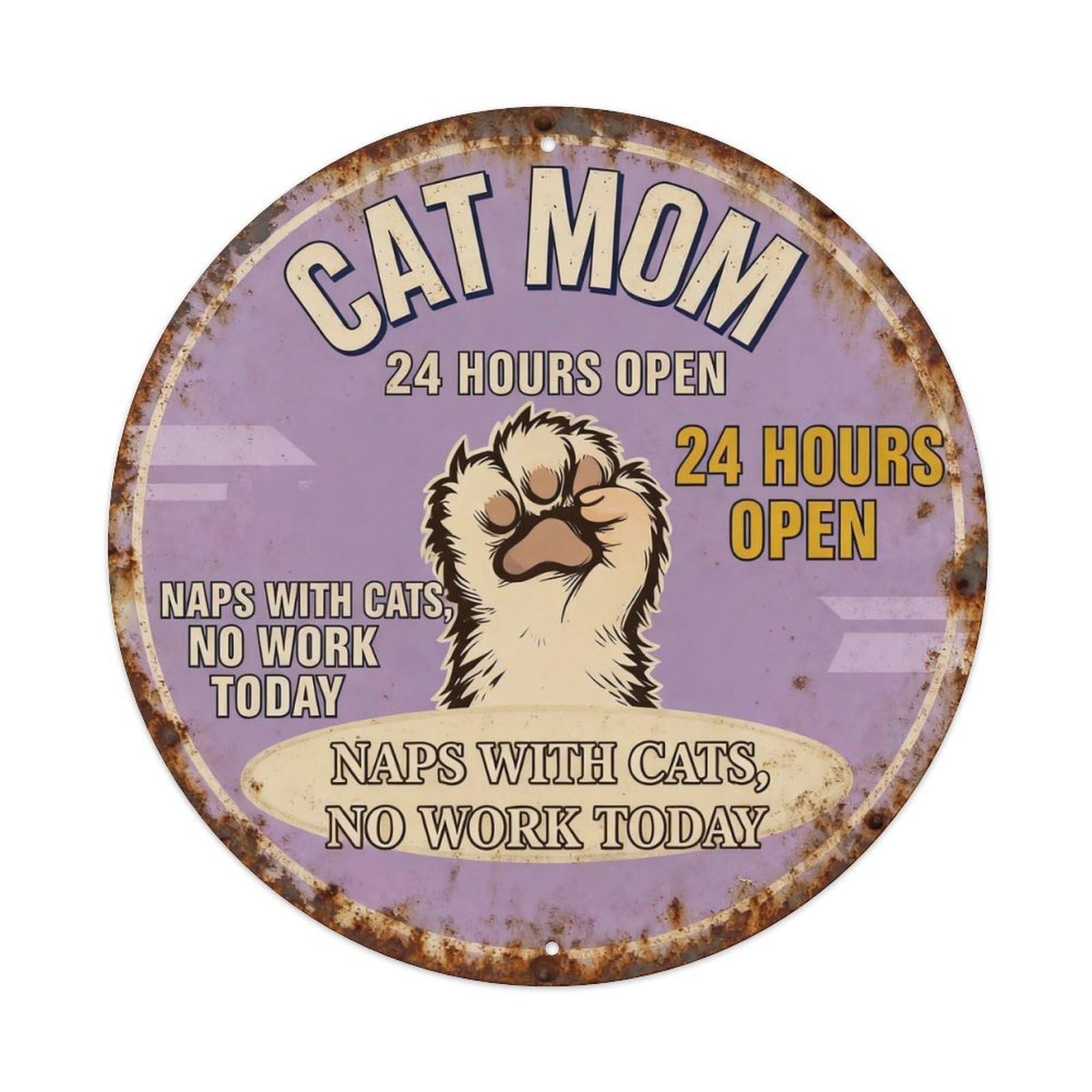 Cat Mom 24 Hours Open Metal Tin Sign Plaque