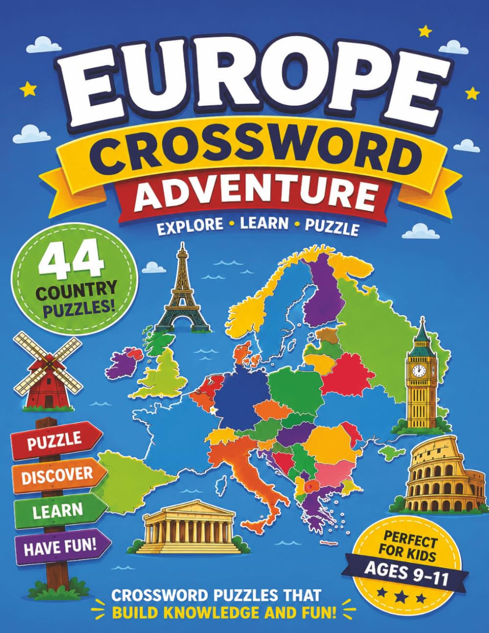 Europe Crossword Adventure for Kids ages 9-11: European Explorer Crosswords: 44 Themed Puzzles to Solve! Fun and Educational European Adventures for Kids!