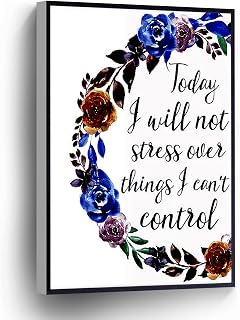 YOSON Today I Will Not Stress Over Things I Can'T Control Wall Art,Motivational Print Canvas Wall Art For Home Office Decoration 16 * 24 inches