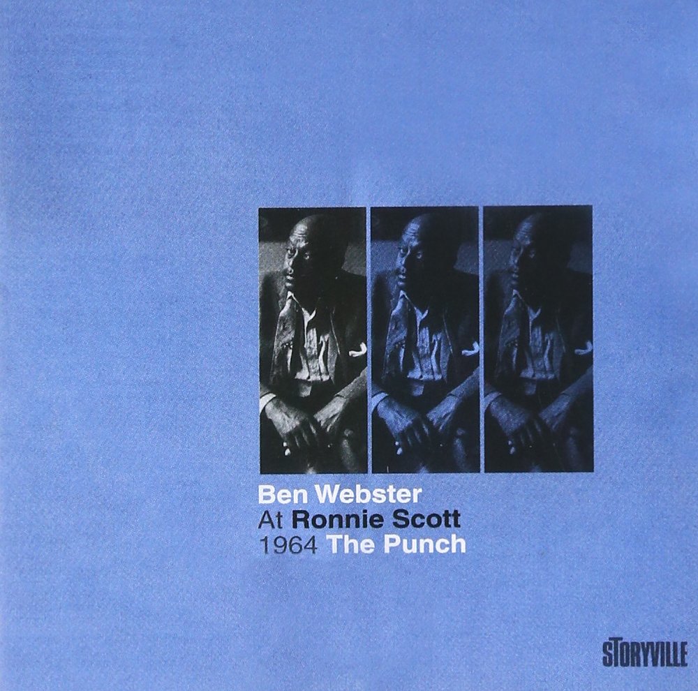 BEN WEBSTER - At Ronnie Scott 1964 - The Punch - Disque CD
