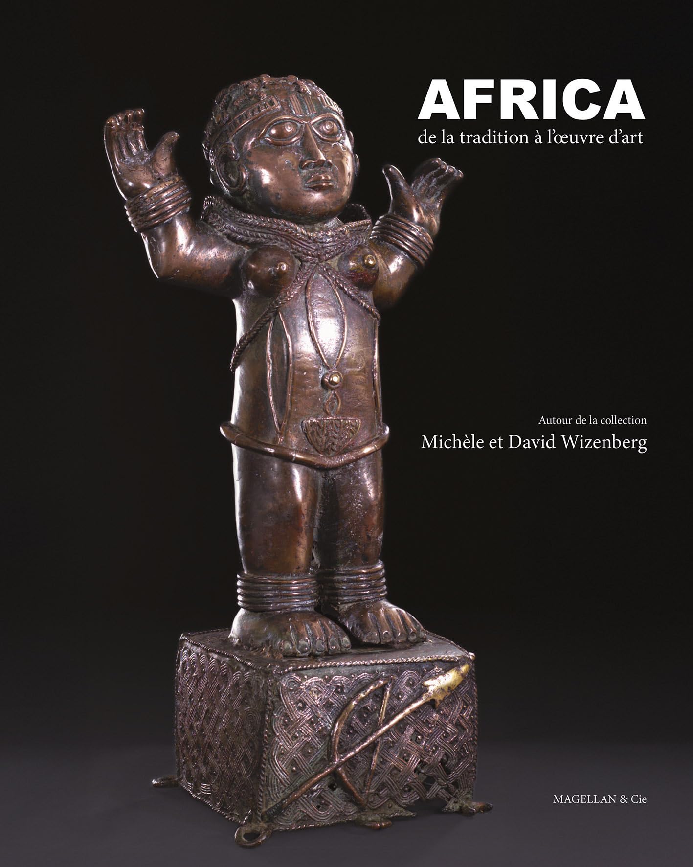 Africa, de la tradition à l'oeuvre d'art : Autour de la collection Wizenberg