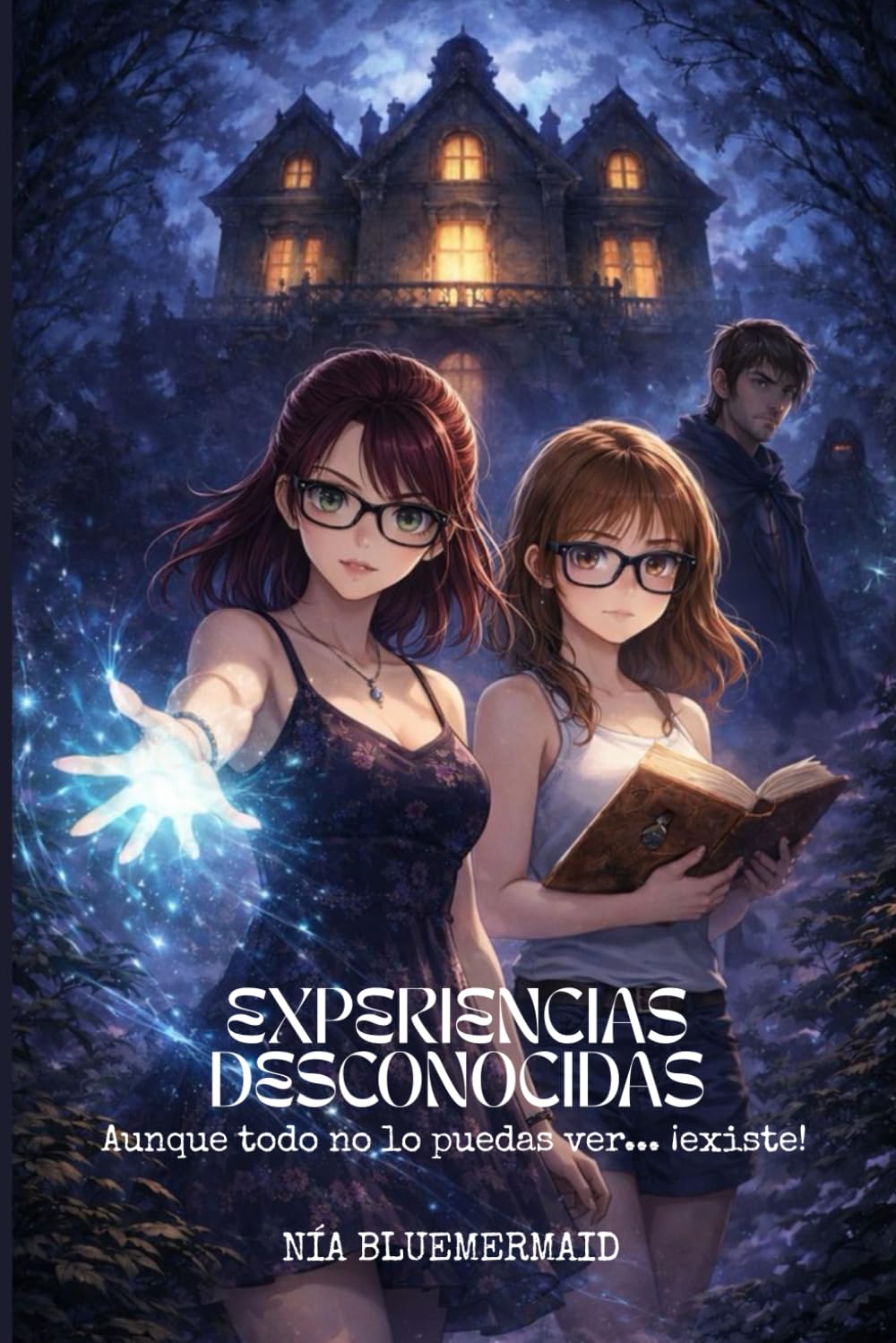 Experiencias Desconocidas: Aunque Todo No Lo Puedas Ver... ¡Existe!