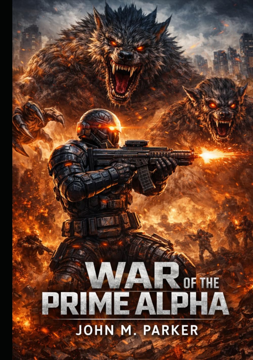 War of the Prime Alpha (Nightbreed War Series)