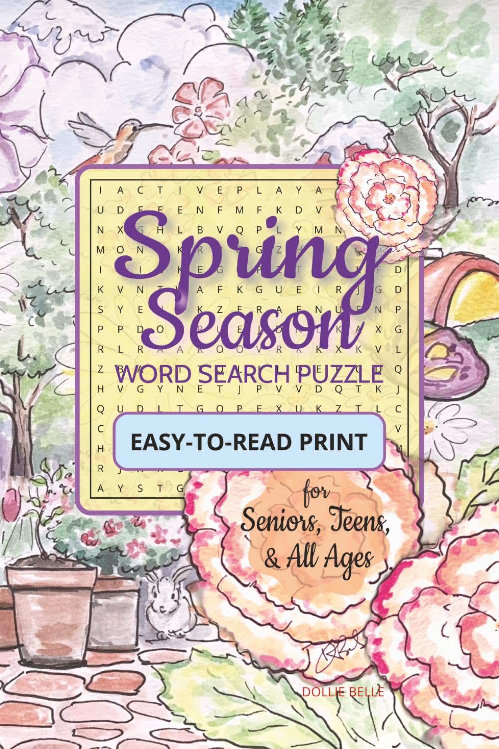 Spring Season Word Search Puzzle Book: Word Searches with Easy-to-Read Print about Spring Season, Springtime, and more | 6x9 inches, 110 pages | 50+ puzzles…Gift for Vacations, Holidays and free time