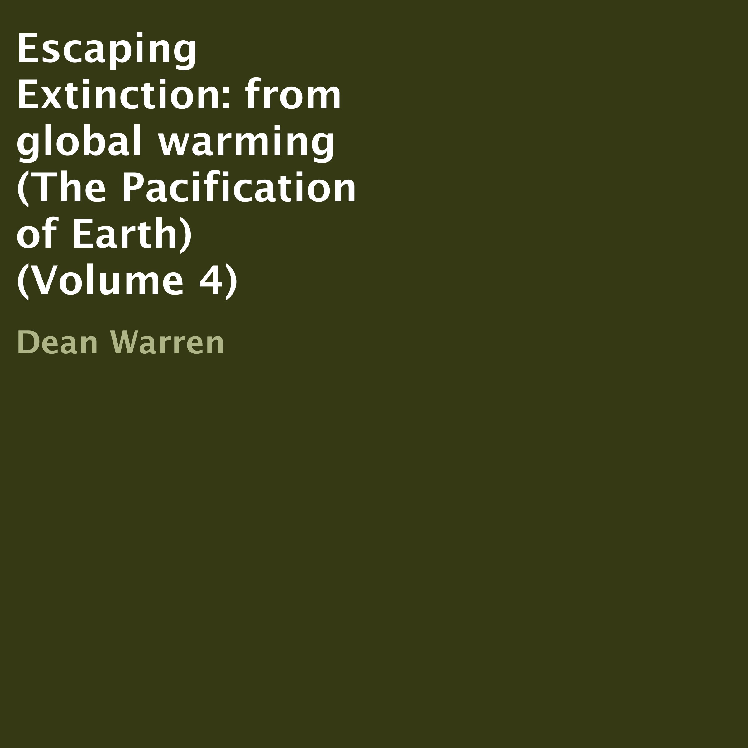Cover art for Escaping Extinction: From Global Warming
