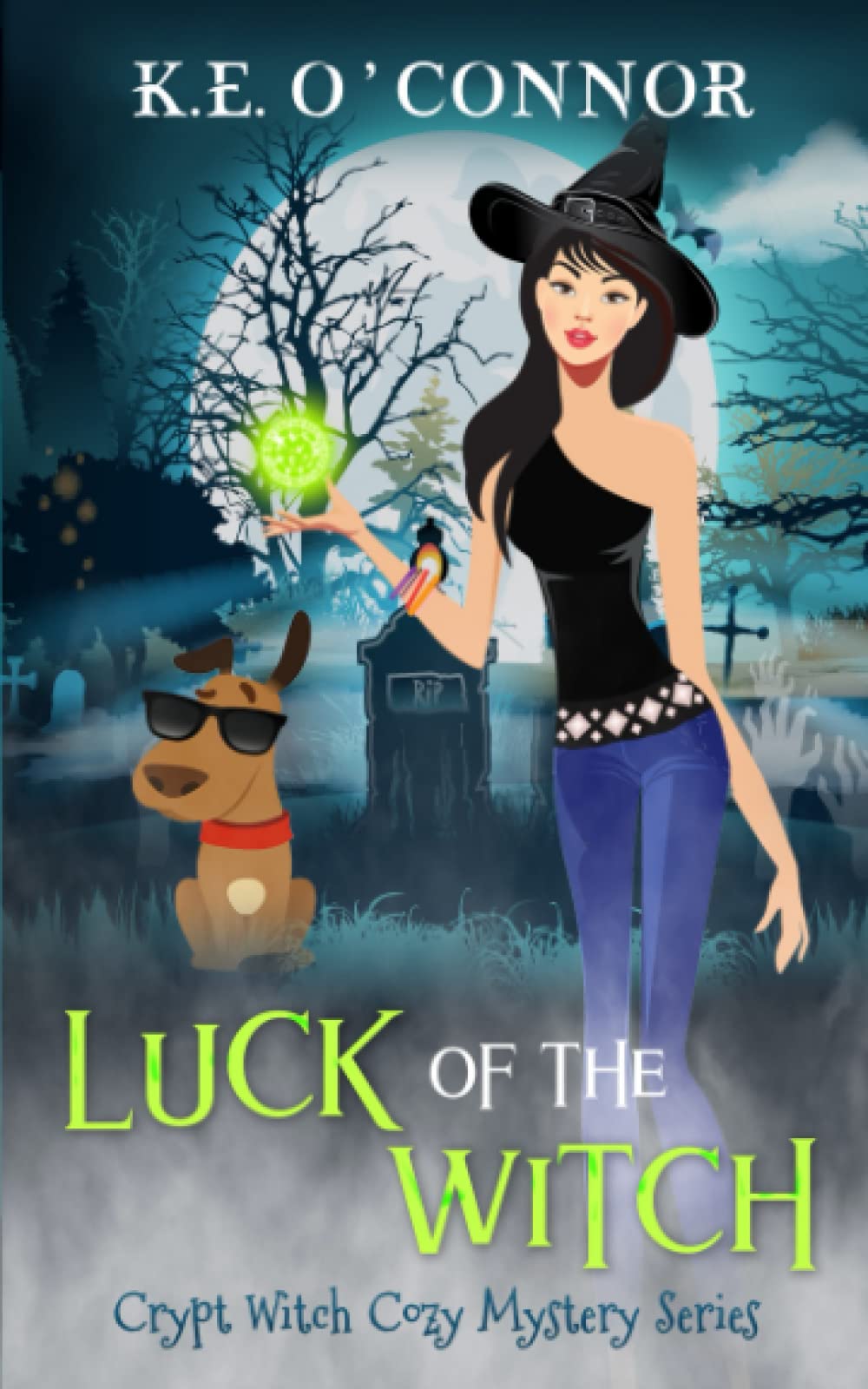 Luck of the Witch: 1 (Crypt Witch Cozy Mystery Series)
