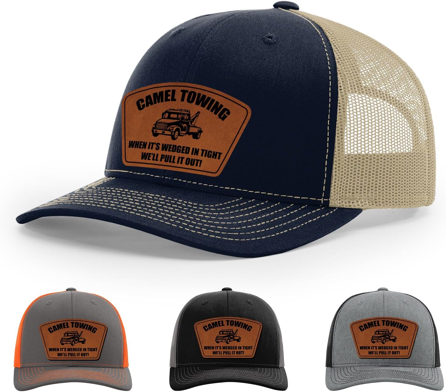 Camel Towing, When It's wedged In Tight, We'll Pull It Out Hat