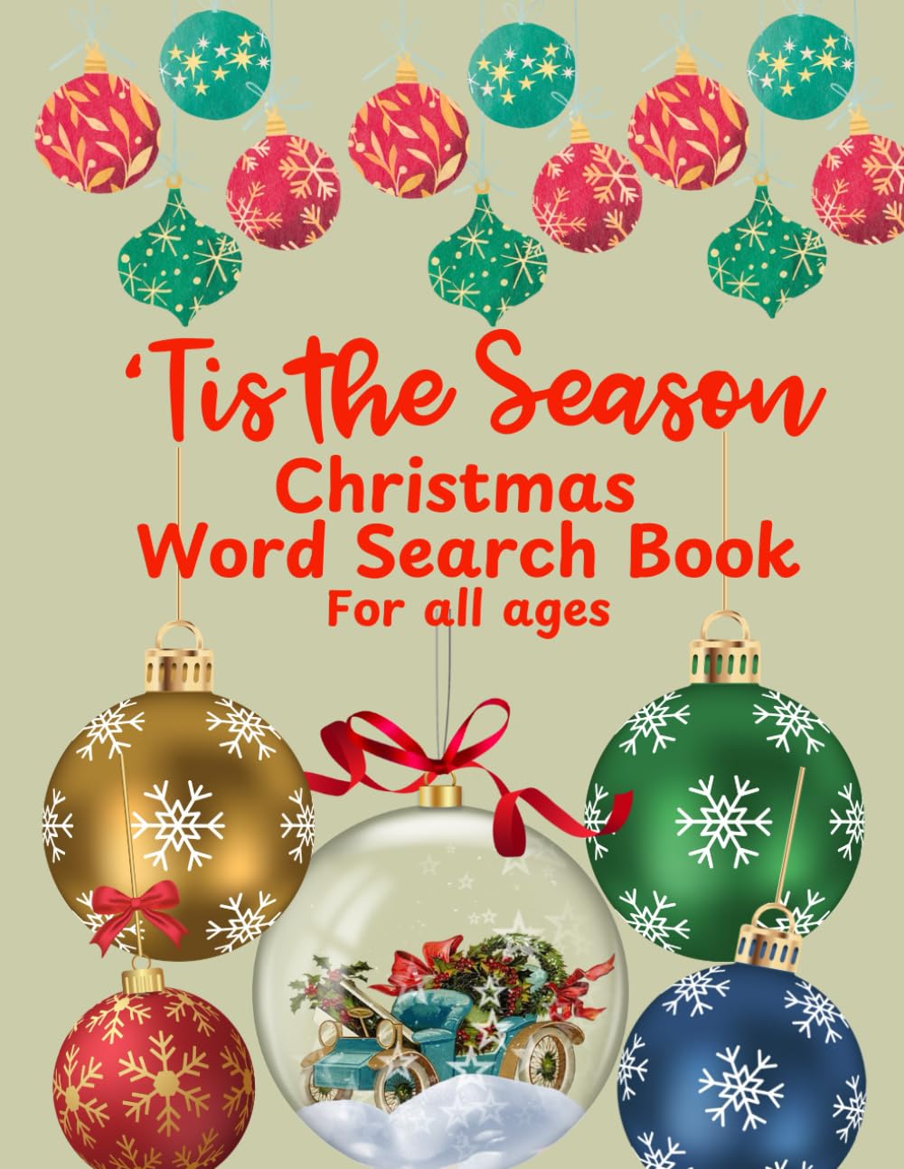 Tis the Season - Christmas Word Search Book for all ages