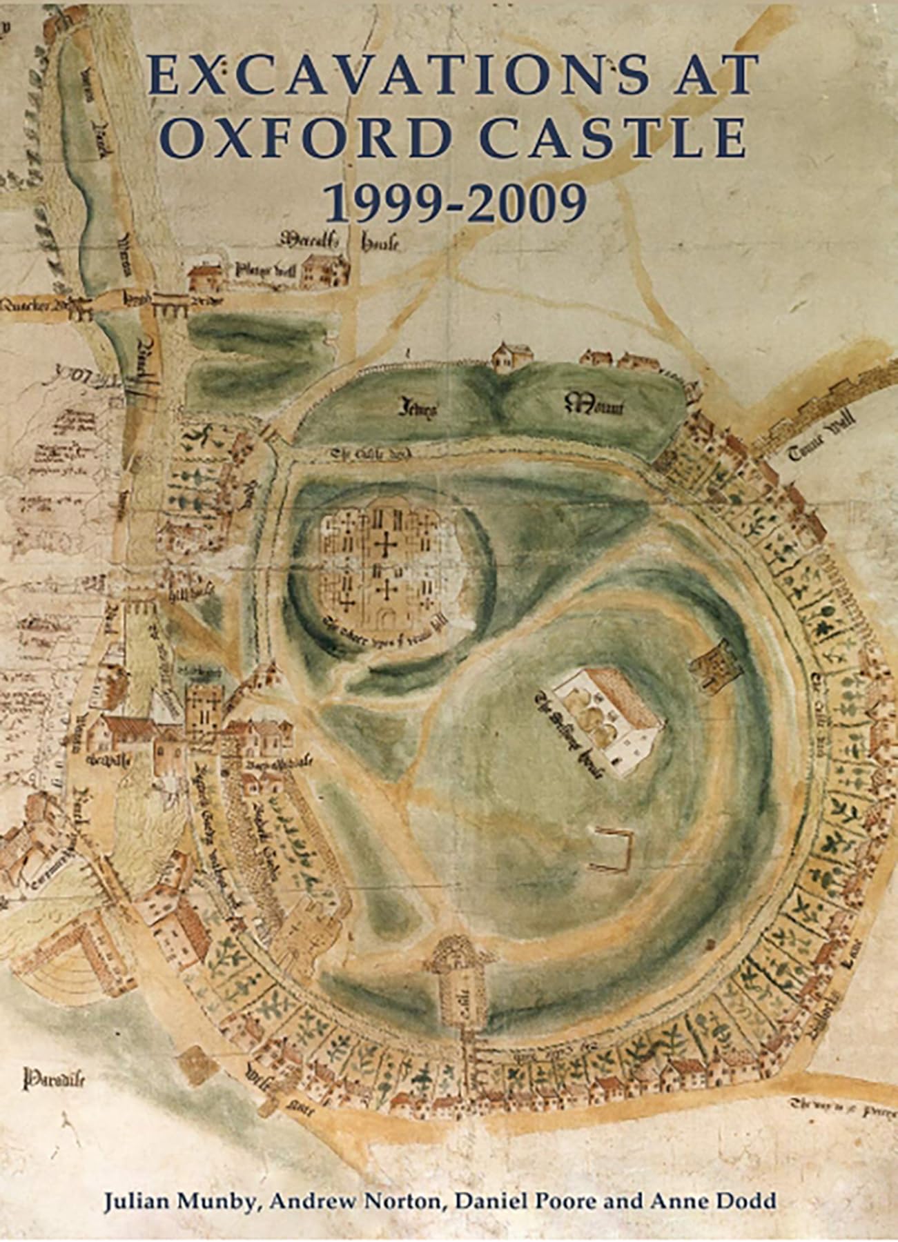 Thames Valley Landscapes Monograph Ser.: Excavations at Oxford Castle...