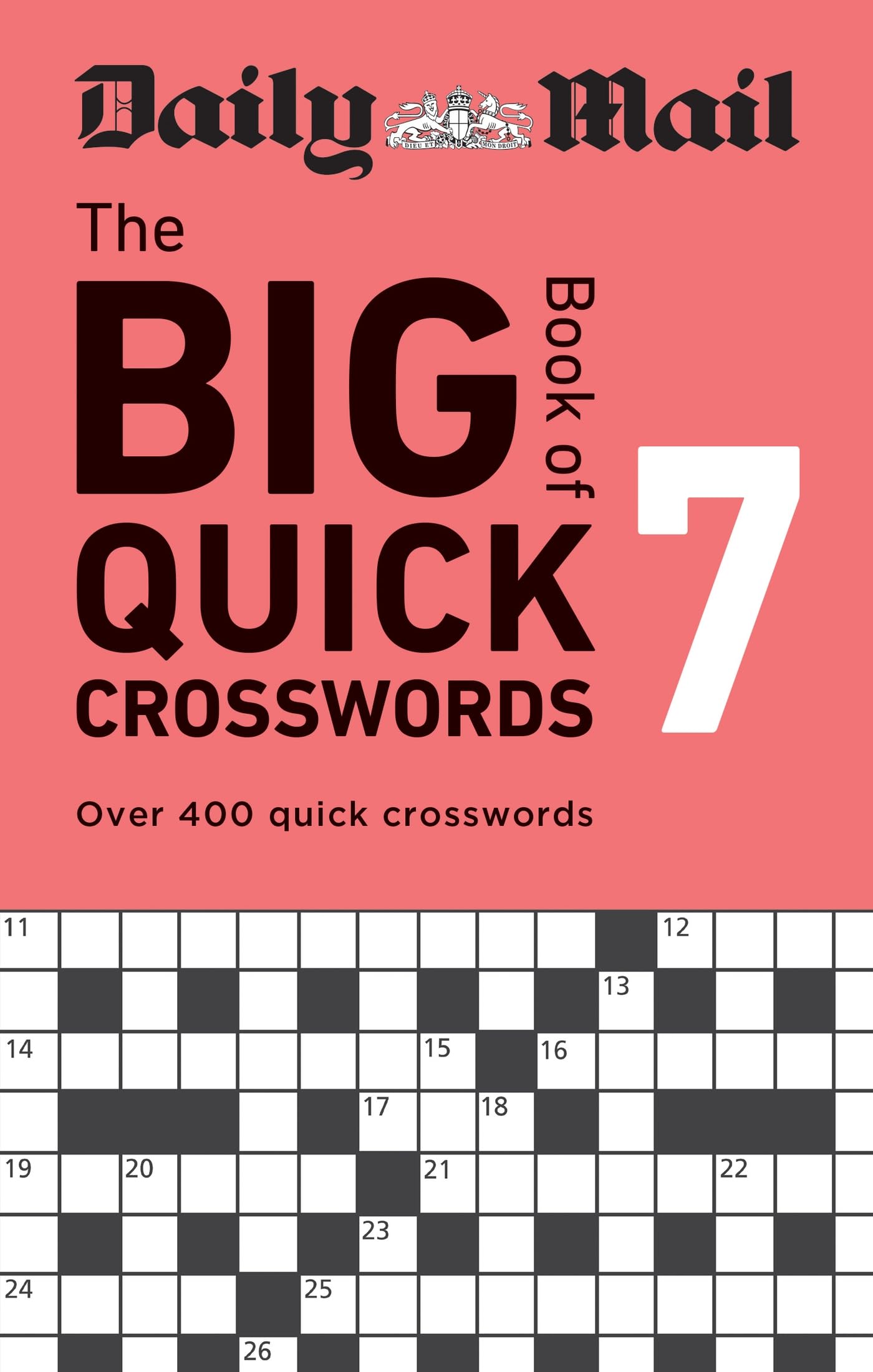 Daily mail big book of quick crosswords volume 7 over 400 quick