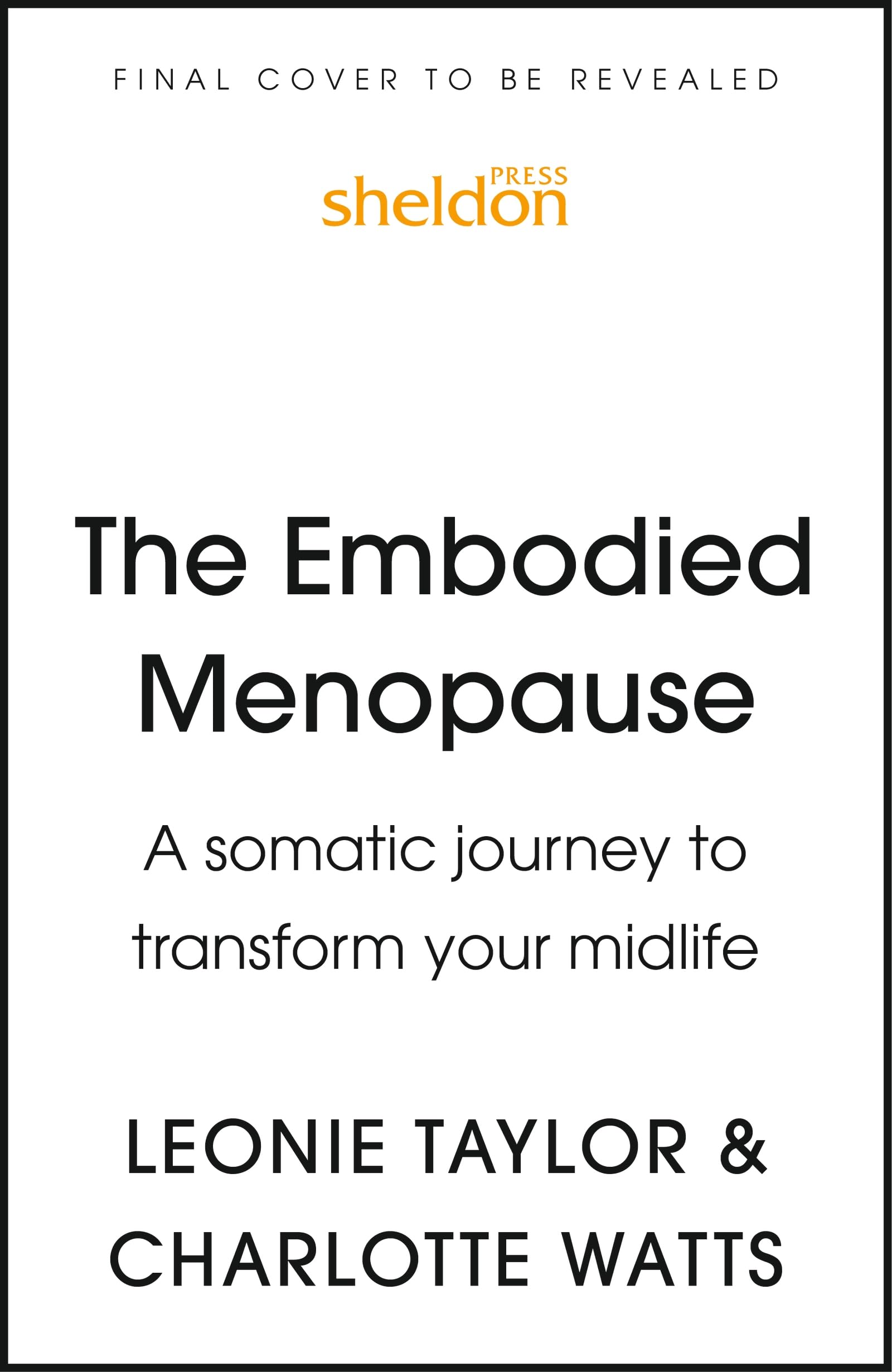 Embodied Menopause: A somatic journey to transform your midlife