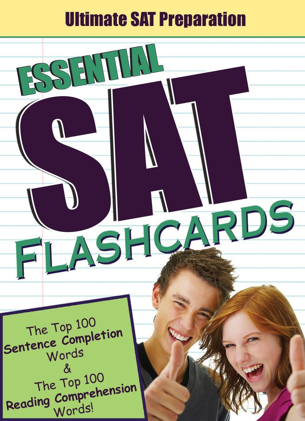 Essential SAT Flashcards: The Top 100 Sentence Completion Words & The Top 100 Reading Comprehension Words!