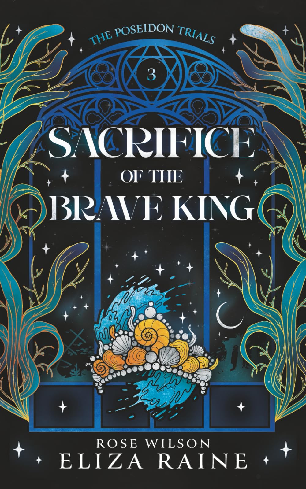 Sacrifice of the Brave King (The Poseidon Trials)