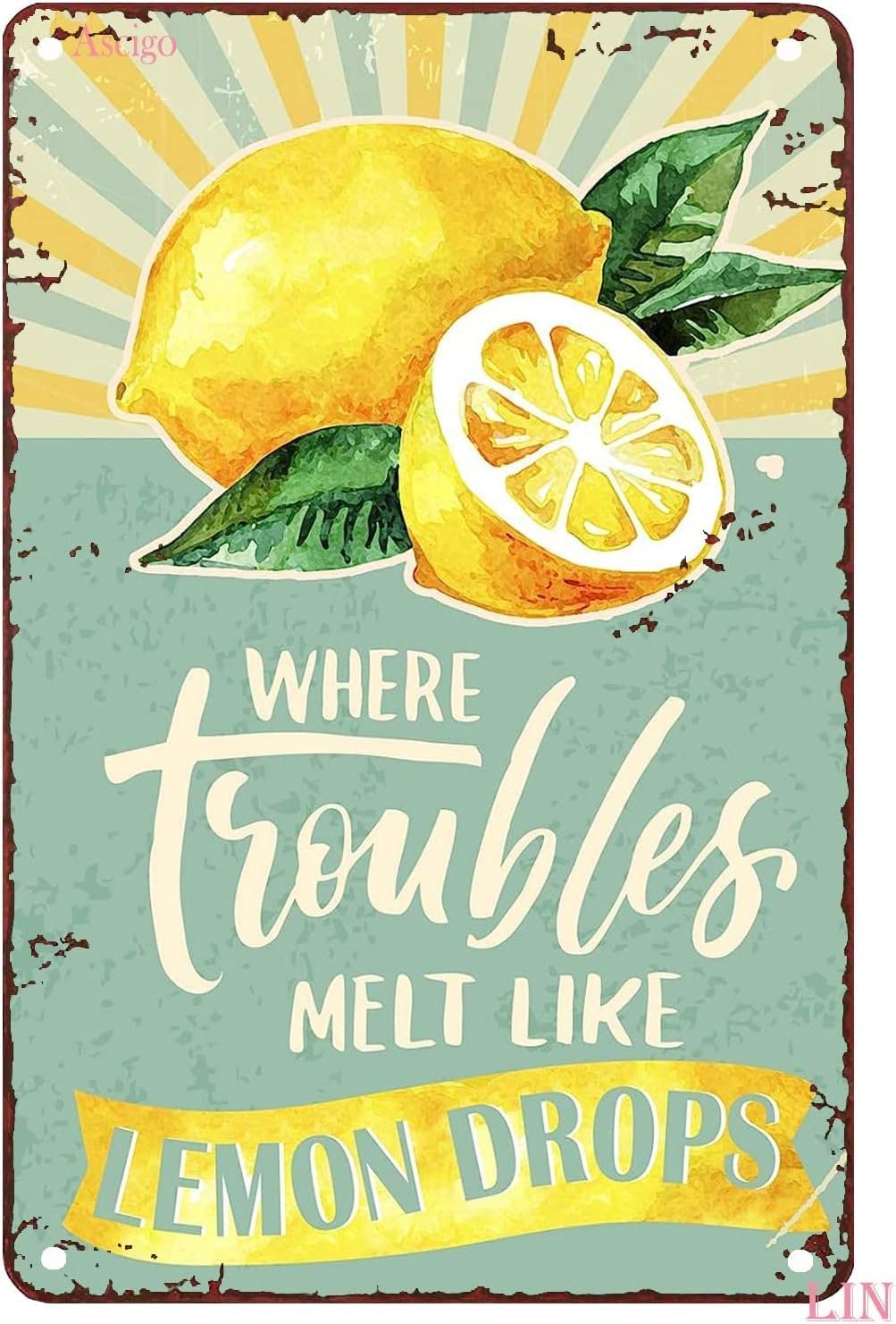 Metal Sign Tin Sign Vintage Where Trouble Melt Like Lemon Drops Metal Tin Signs for Kitchen Home Office Bar Cafe Decor 8x12 Inch