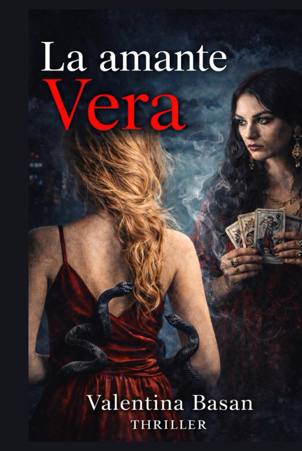 La Amante Vera: thriller psicológico