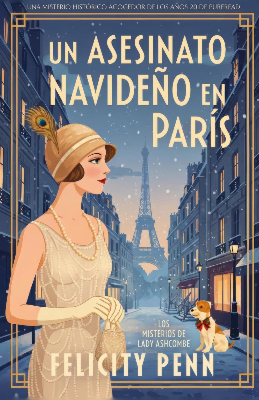 Un Asesinato Navideño en París: Un misterio histórico de época en la Inglaterra de los años veinte (Los Misterios de Lady Ashcombe)
