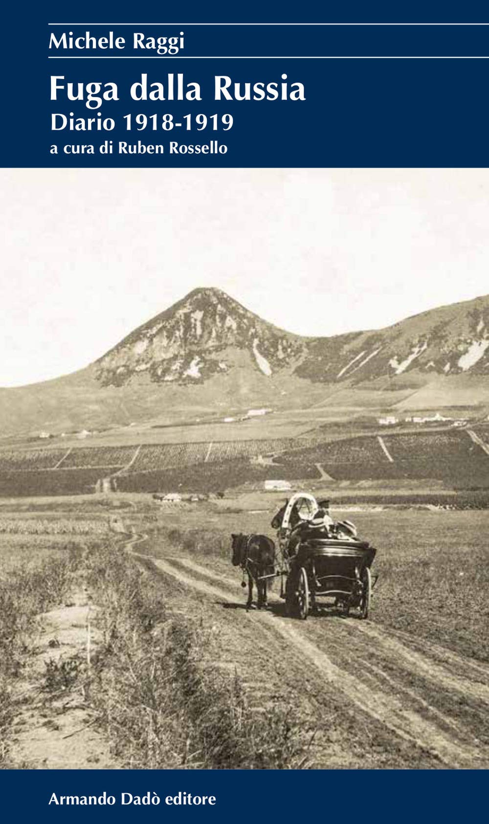 Fuga Dalla Russia. Diario 1918-1919 - 4