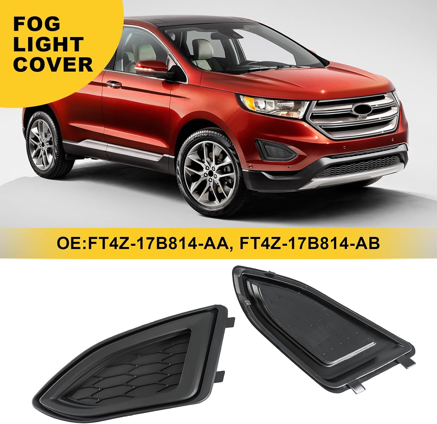 GearUp Fog Light Cover Front Driver & Passenger Side Compatible with Ford Edge 2015-2018, Fog Lamp Bezel Grille Replaces FT4Z-17B814-AA, FT4Z-17B814-AB