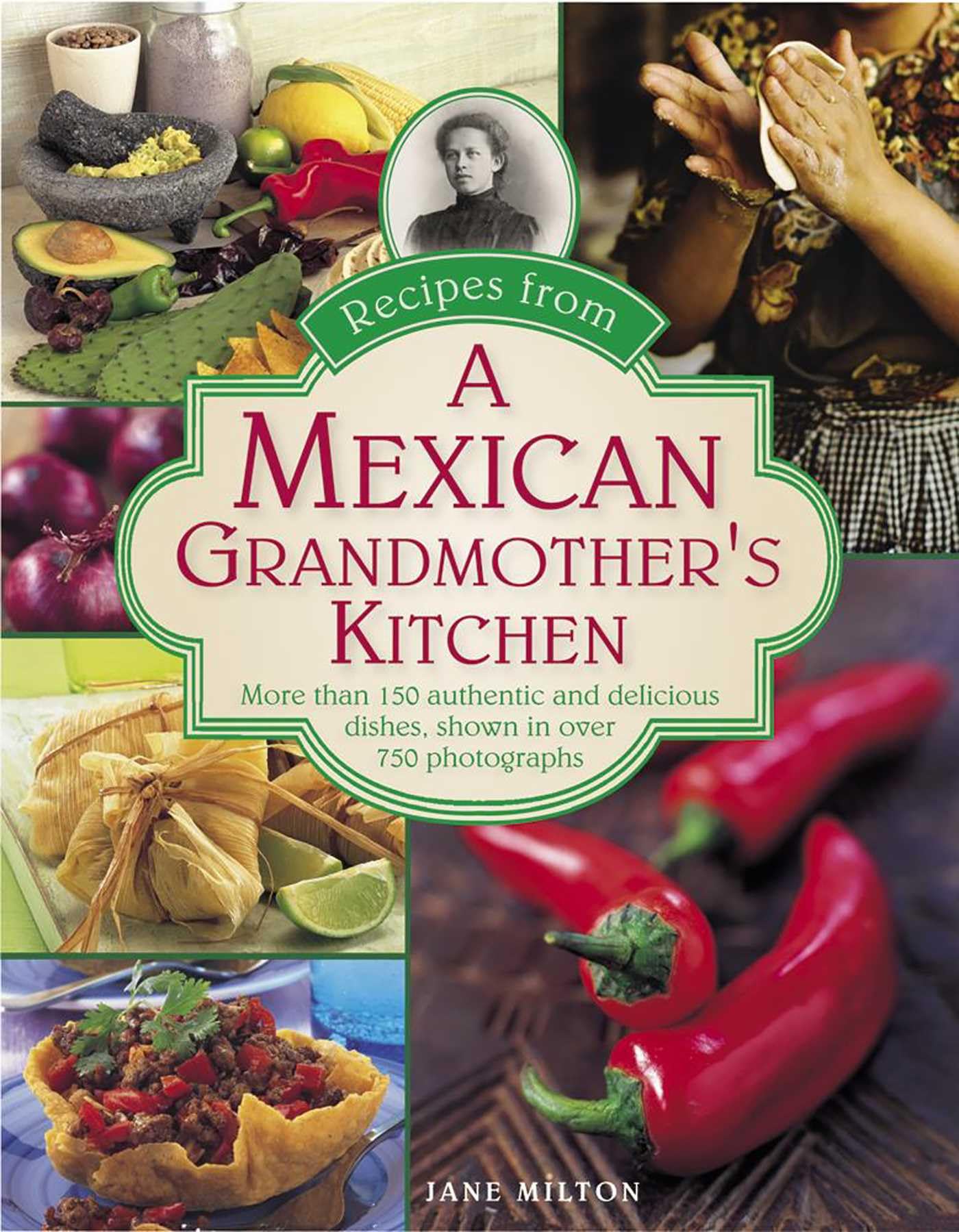 Recipes from a Mexican Grandmother's Kitchen by Milton Jane (Hardback Book)