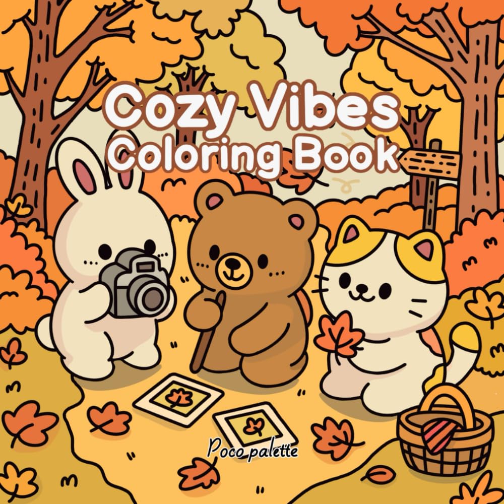 Cozy Vibes: Coloring Book for Teens and Adults for Relaxation and Stress Relief, Featuring 30 Hand-Drawn Illustrations of Friendship and Happy Moments