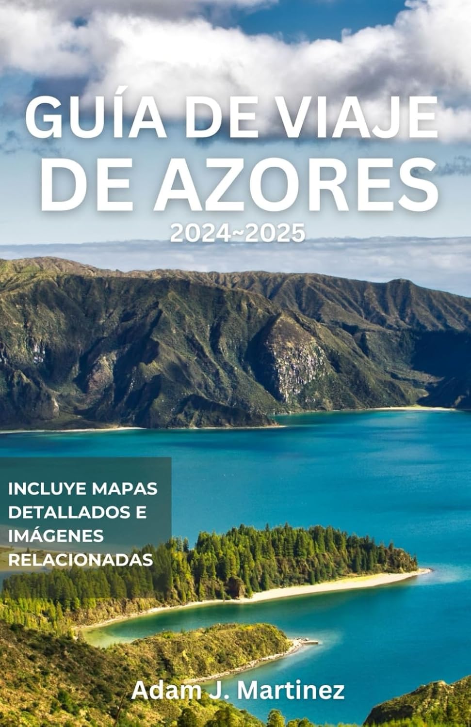 GUÍA DE VIAJE DE AZORES 2024-2025