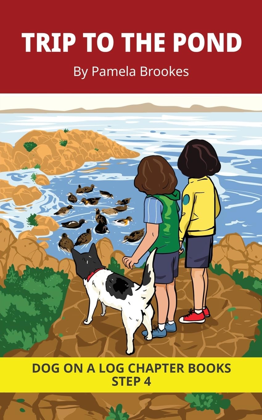Trip To The Pond Chapter Book: Decodable Chapter Book Series for Students Learning to Read. For Beginning Readers and Students with Dyslexia. (Step 4 Consonant Blends)