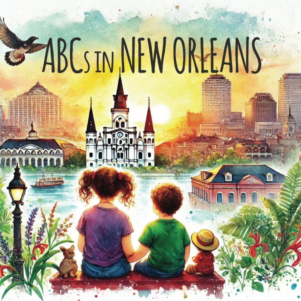 ABCs in New Orleans (ABCs Across The World)