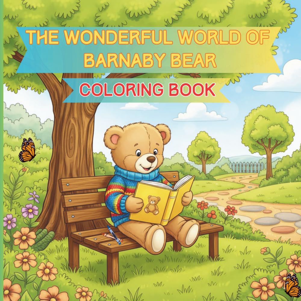 The Wonderful World of Barnaby Bear: A Coloring Book