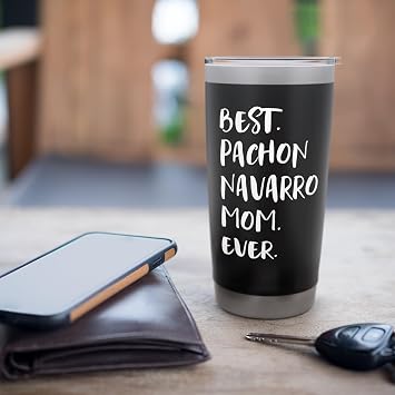 Pachones Navarros Best Pachon Navarro Mom Ever Stainless Steel Insulated Tumbler