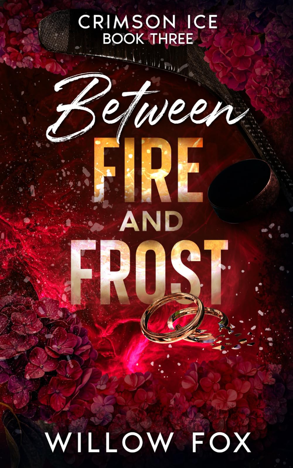 Between Fire and Frost: 3 (Crimson Ice)