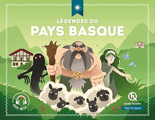 Mythes &amp; Légendes du Pays Basque