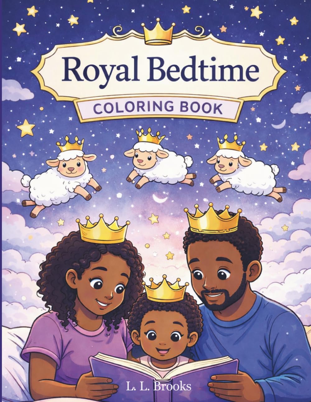 Royal Bedtime Coloring Book: Cute Cozy Bedtime Coloring for Kids