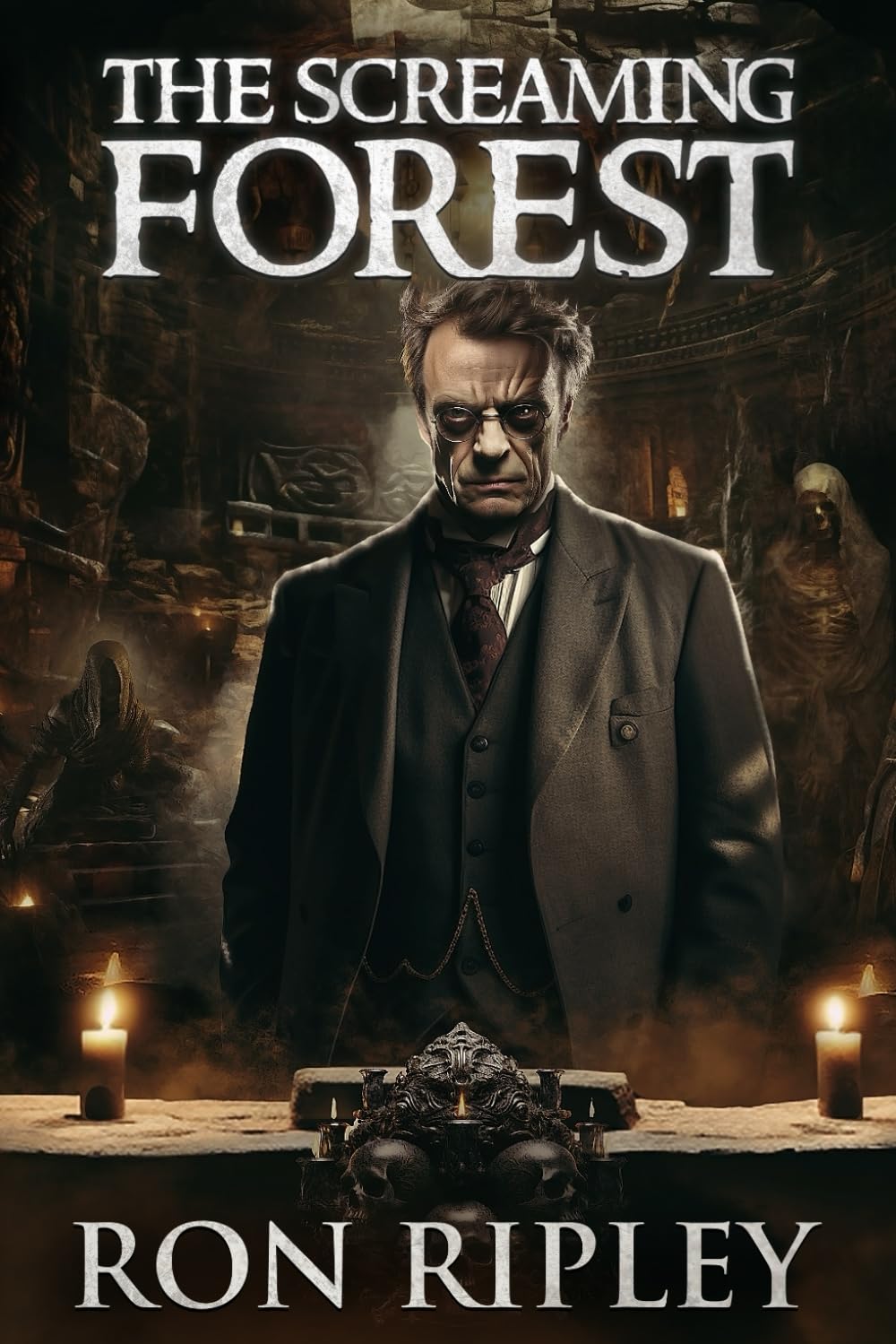 The Screaming Forest: Supernatural Suspense Thriller with Ghosts: 1 (Dark Relics Series)
