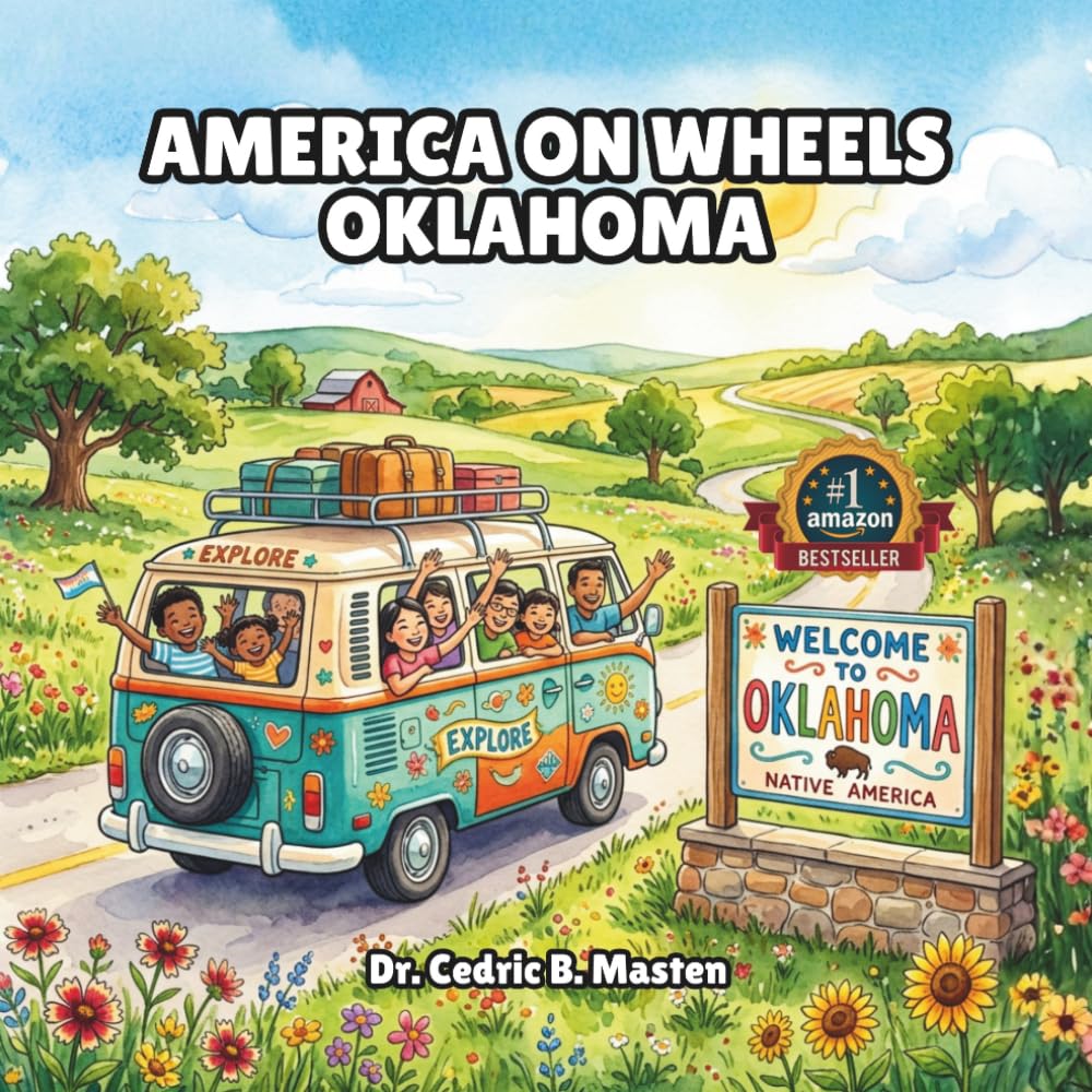 America on Wheels: Oklahoma: A Fun Road Trip Through Oklahoma for Curious Kids