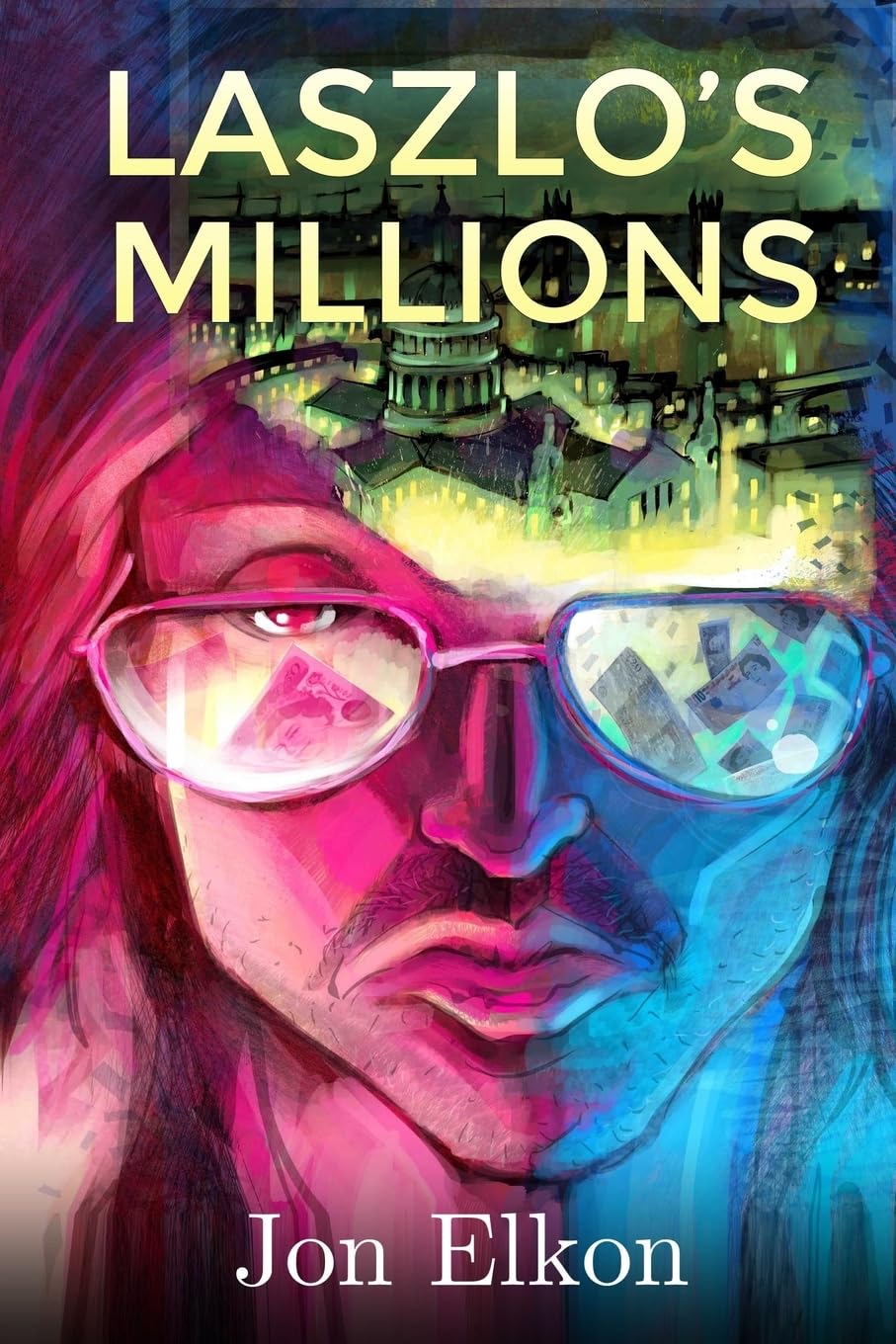 Laszlo's Millions: Volume 2 (Annals of Tom)