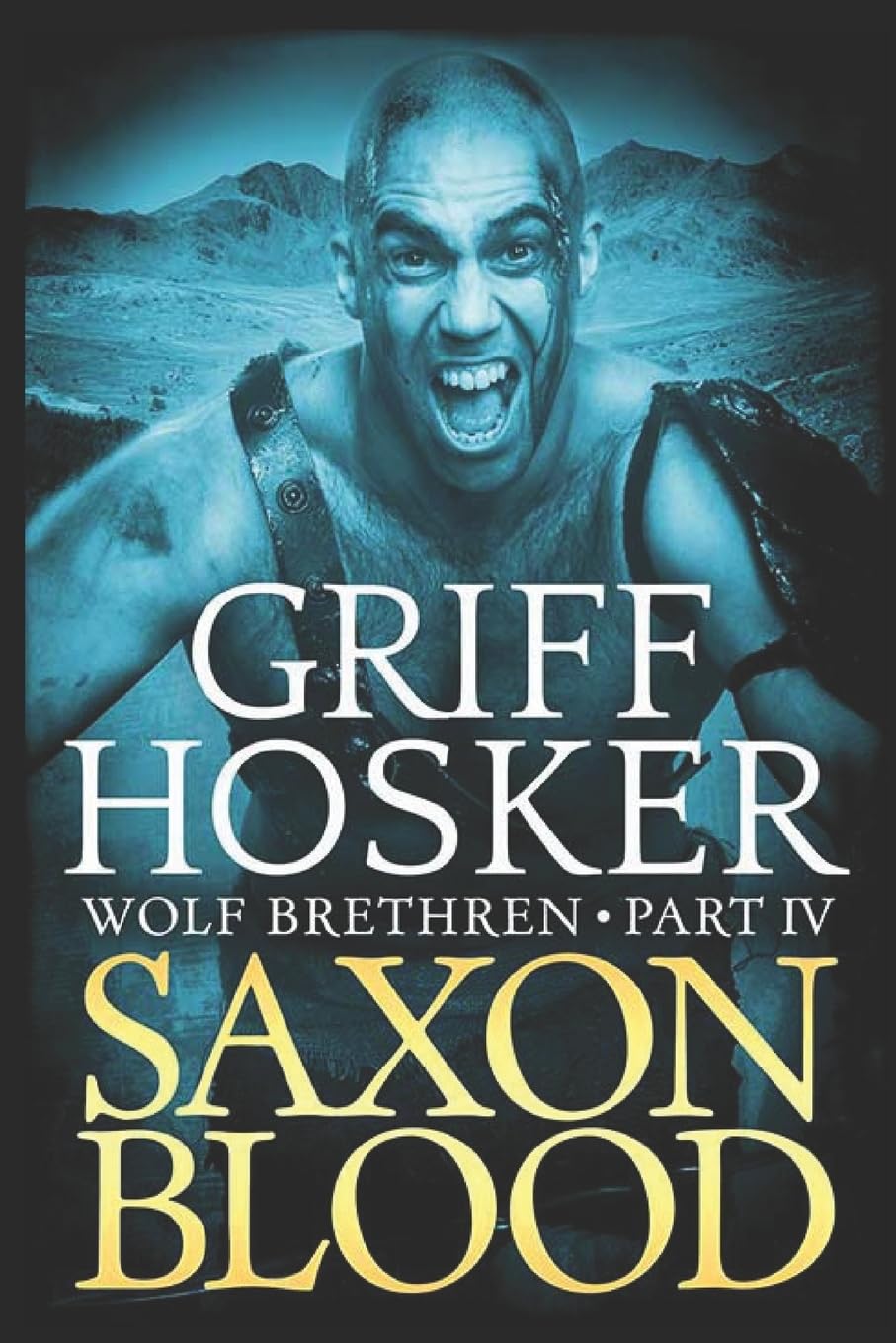 Saxon Blood: Volume 4 (Wolf Brethren)