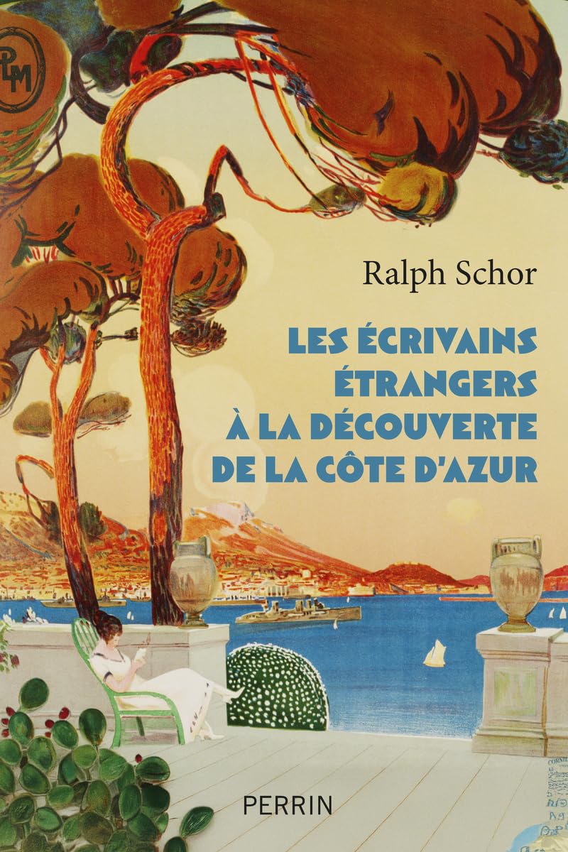 Les écrivains étrangers à la découverte de la Côte d'Azur