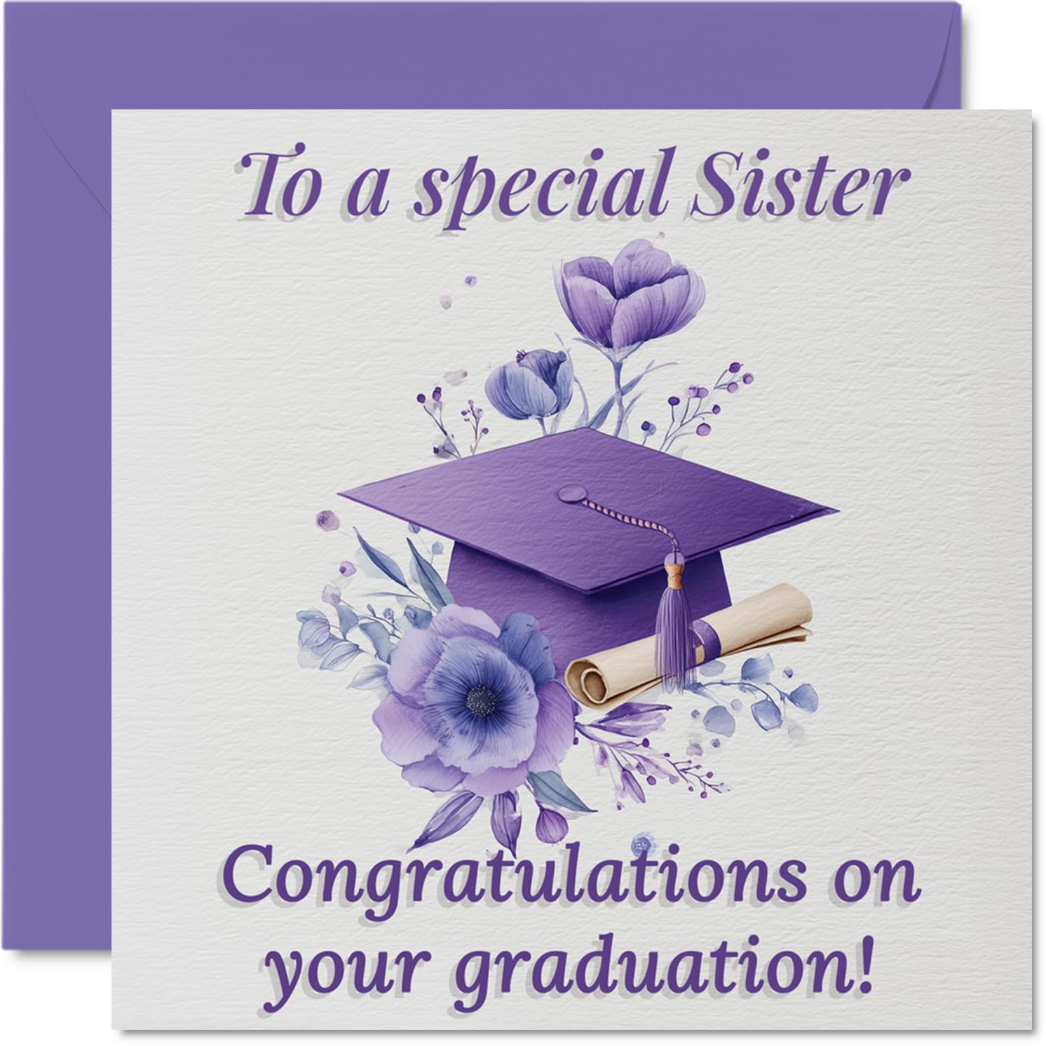 Heartfelt Congratulations Card for Sister - Celebratory Graduation Cap and Florals - Uplifting Design for a Proud Milestone - 145mm Square, Envelope Included