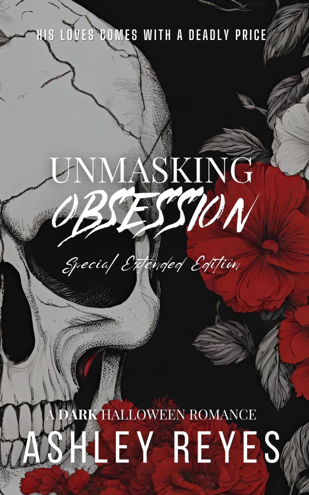 Unmasking Obsession: Special Extended Edition