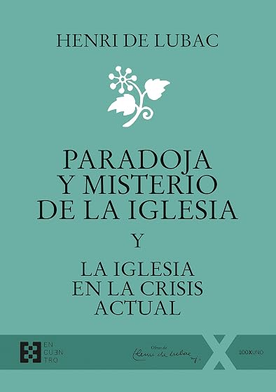 Paradoja y misterio de la Iglesia