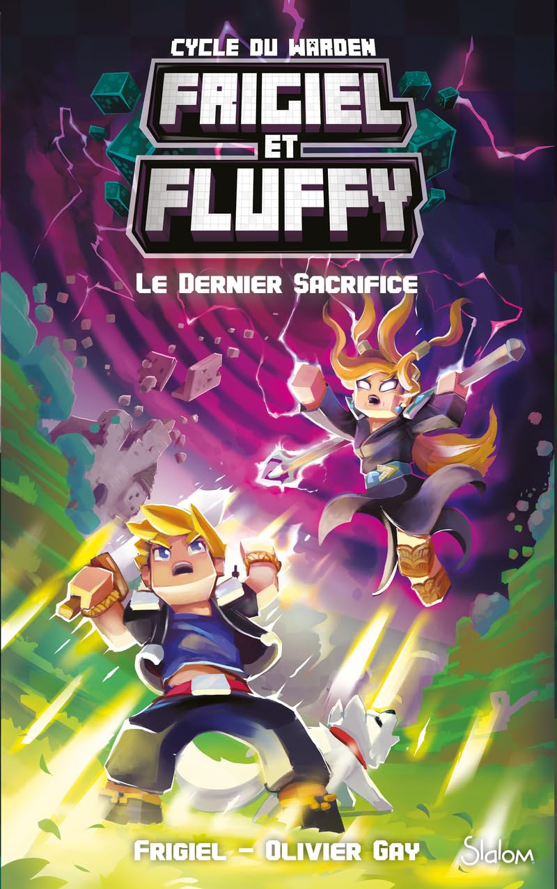 Frigiel et Fluffy - Cycle du Warden - Tome 3 Le Dernier Sacrifice (3)