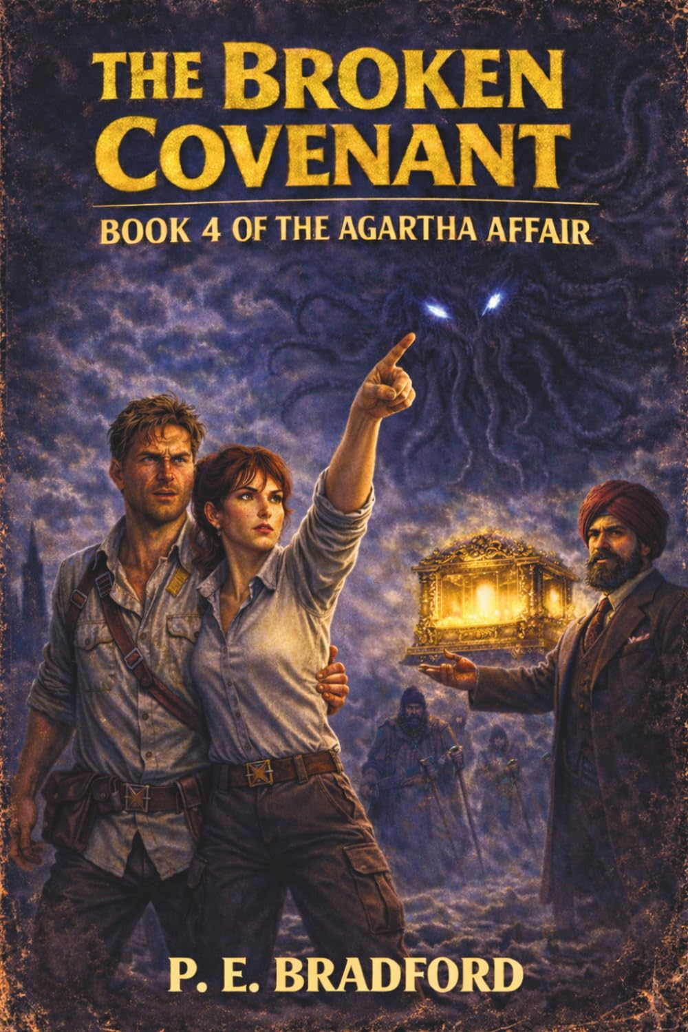 The Broken Covenant: Book 4 of the Agartha Affair