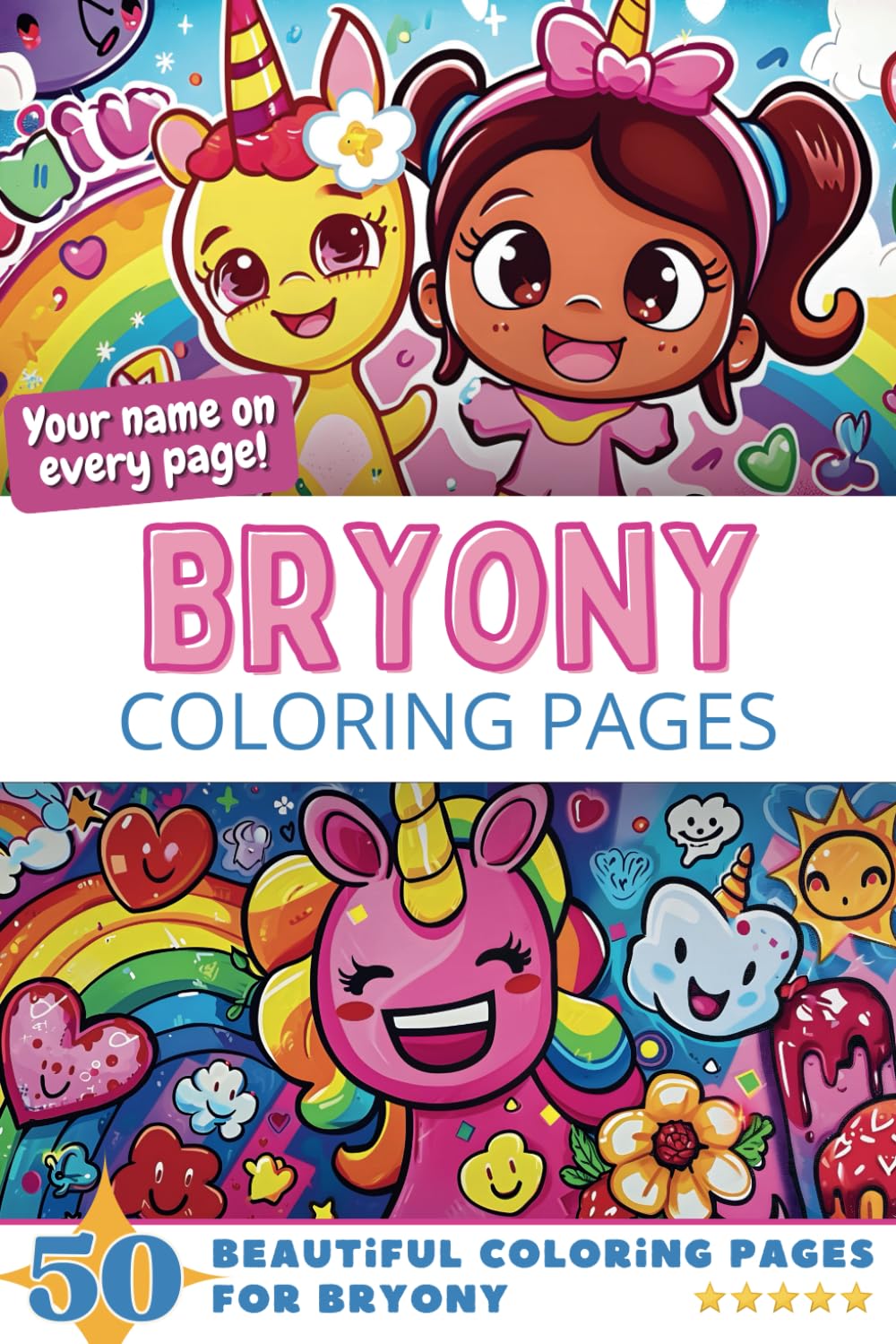 Bryony Coloring Pages: Wow-Effect! Your name on every page - Bryony coloring book - 6x9" - 50x Bryony coloring page - Fantastic Gift