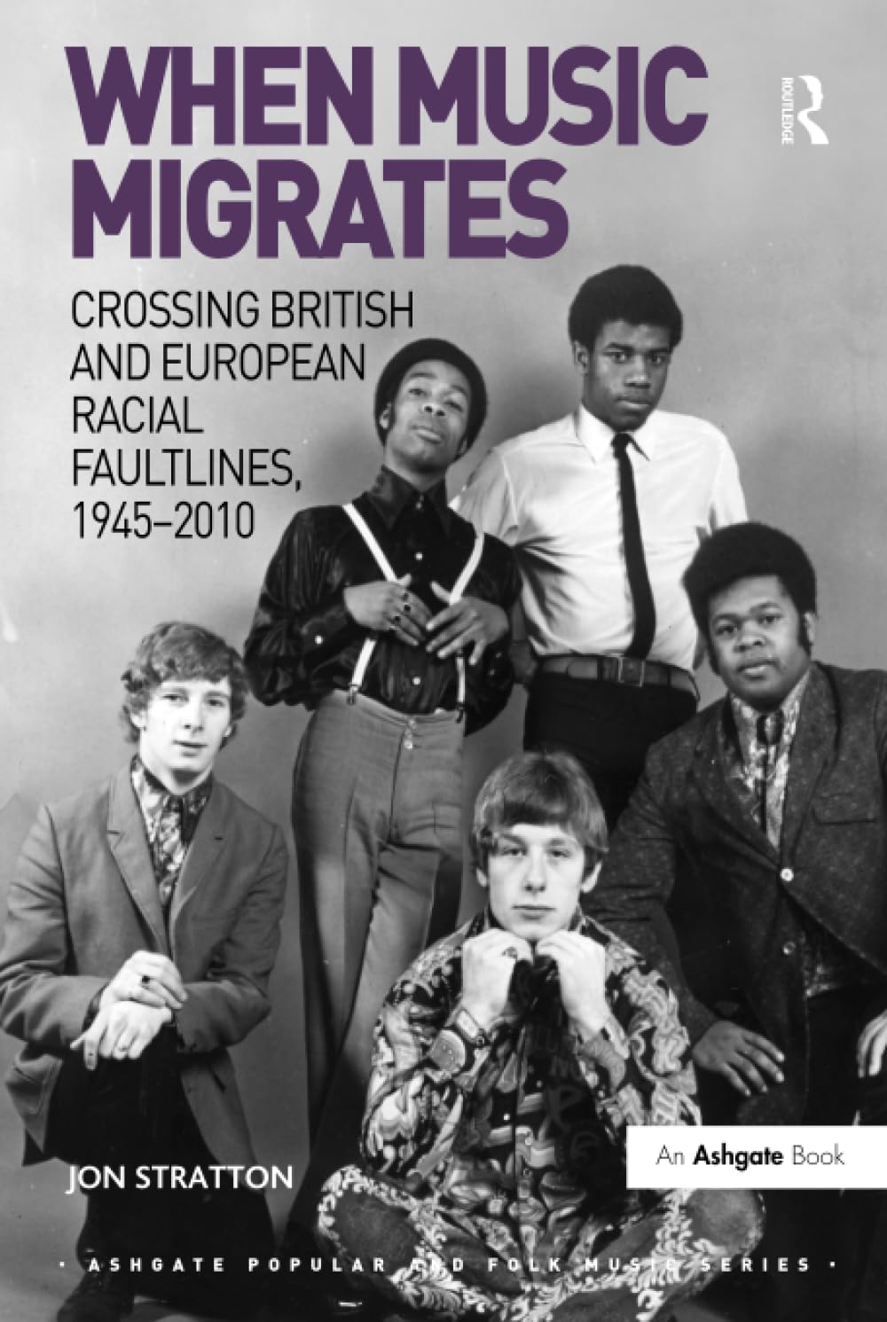 Livre When Music Migrates Décryptage des Courants Musicaux et Identités Post-Coloniales