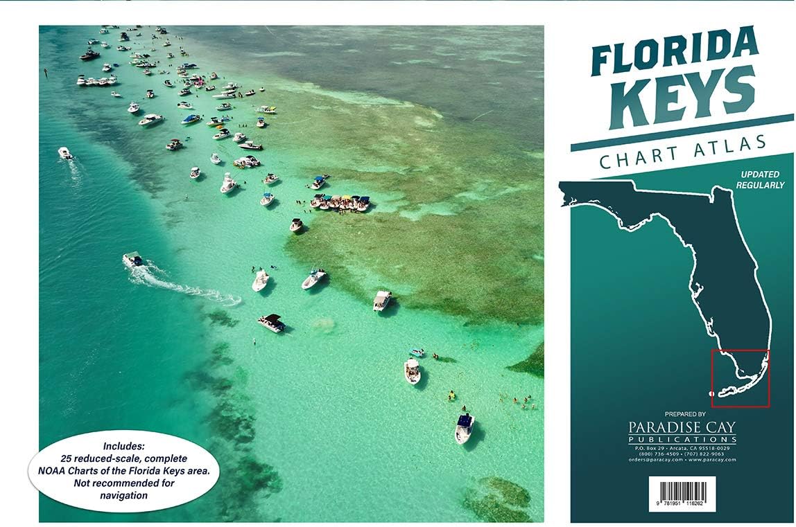 Paradise Cay Publications Florida Keys Chart Atlas 12x18 Spiral-Bound Book of 25 Reduced-Scale NOAA Charts