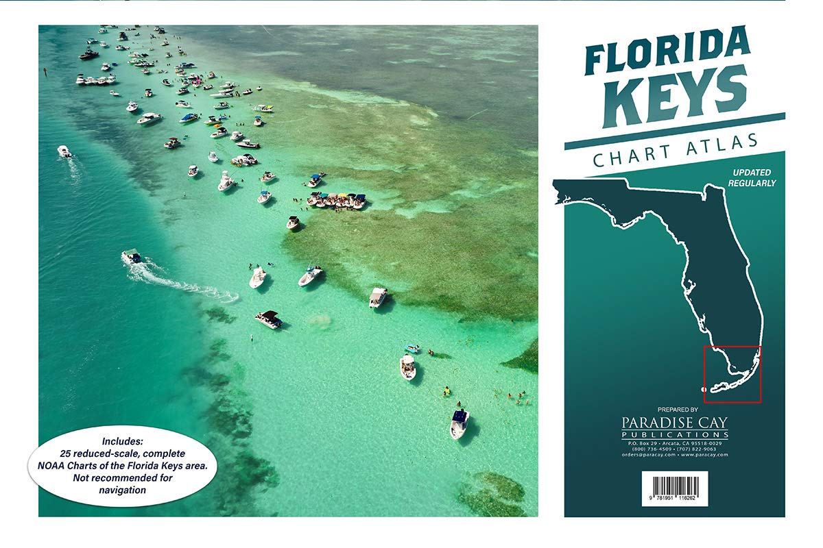 Paradise Cay Publications Florida Keys Chart Atlas 12x18 Spiral-Bound Book of 25 Reduced-Scale NOAA Charts