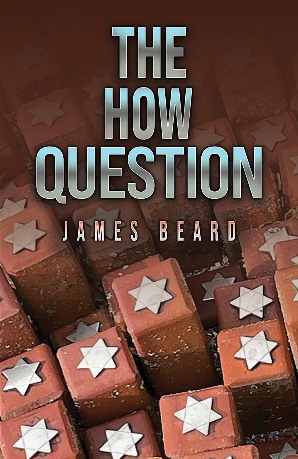 The How Question by James Beard - 9781037103612