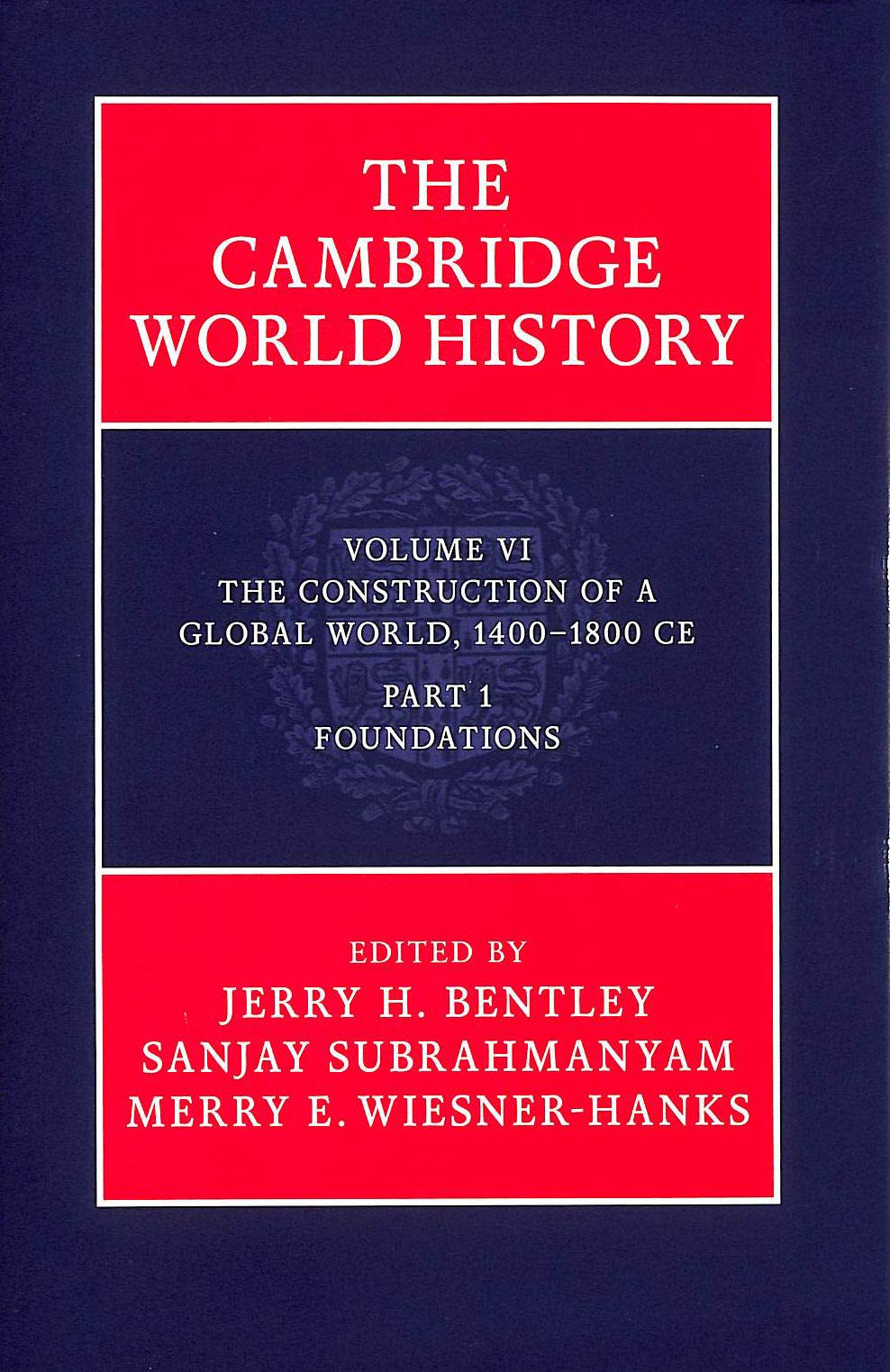 The Cambridge World History (Part 1) Illustrated Edition