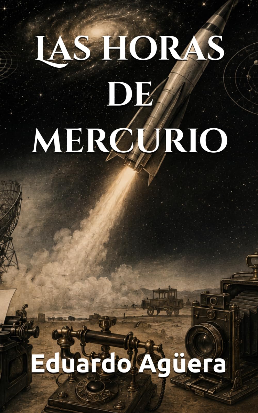 Las horas de mercurio: El tiempo no se detiene; se funde en los crisoles del olvido. Enfocado en el tiempo y misterio.: 26 (Grandes novelas del autor)