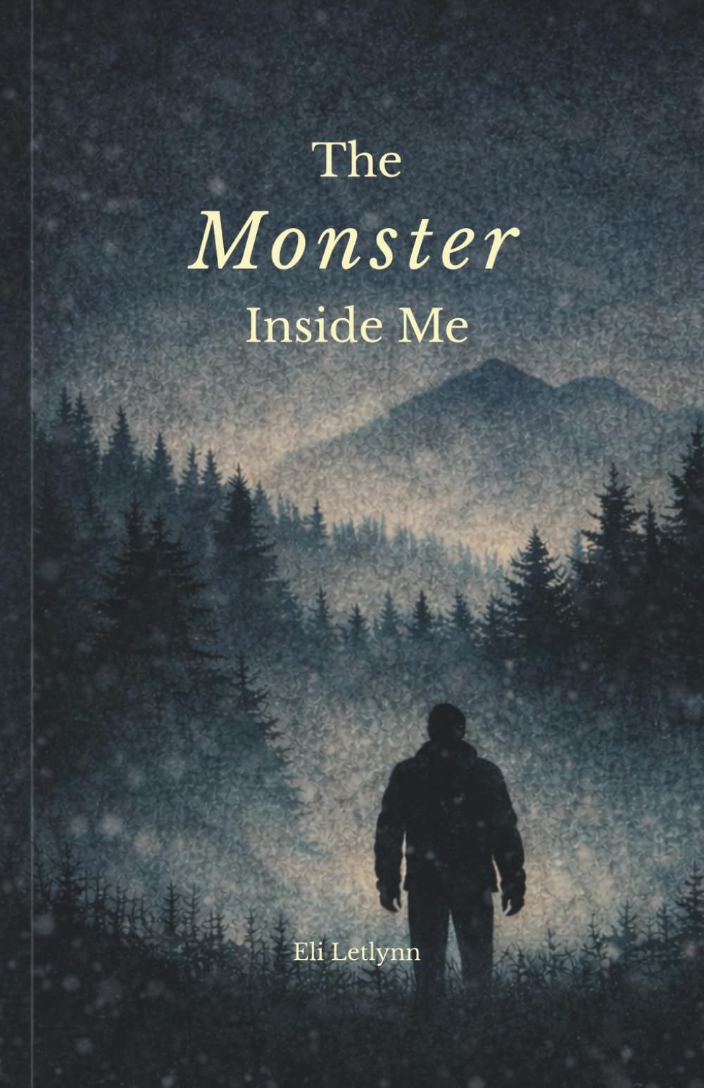 The Monster Inside Me